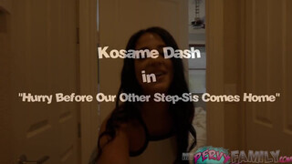 Kosame Dash a dákó kedvelő húgi