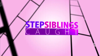 StepSiblingsCaught - Kacie Castle engedi segg lyukba is